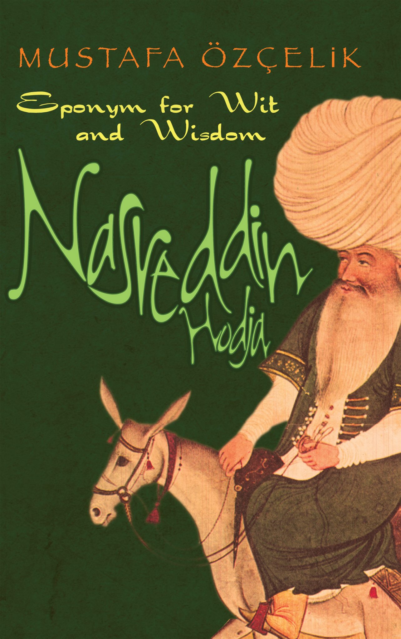 Nasreddin Hodja - Blue Dome Press