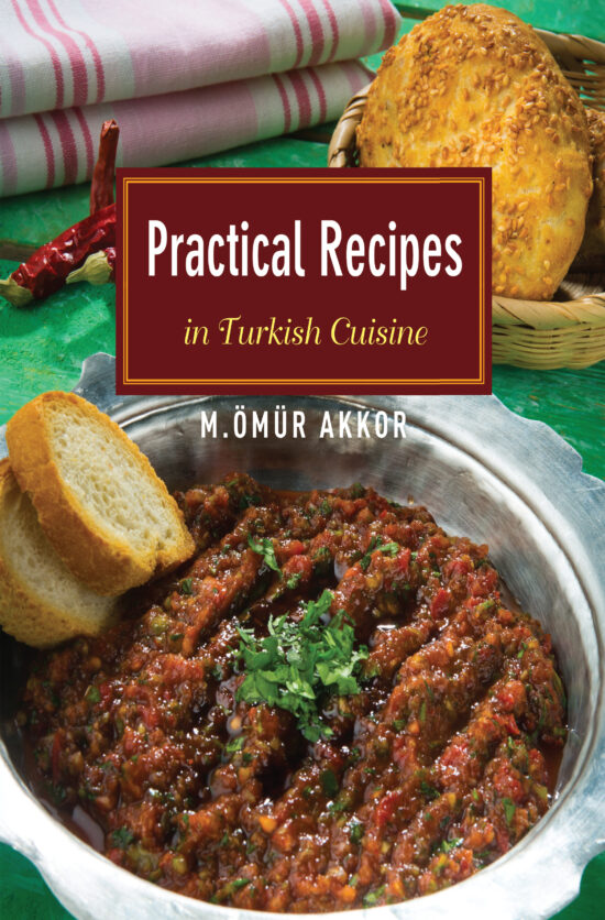 Ottoman Cuisine A Rich Culinary Tradition Blue Dome Press