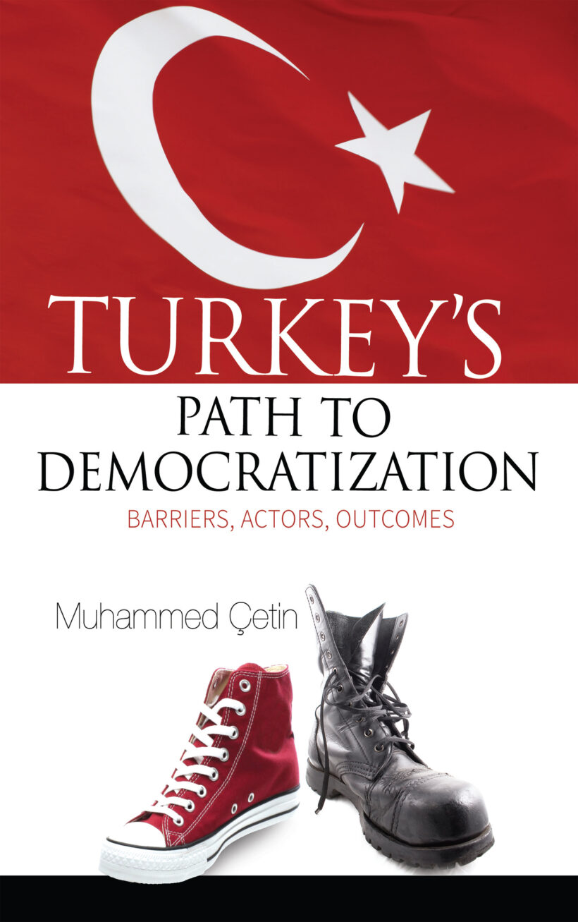 Turkeys Path to Democratization