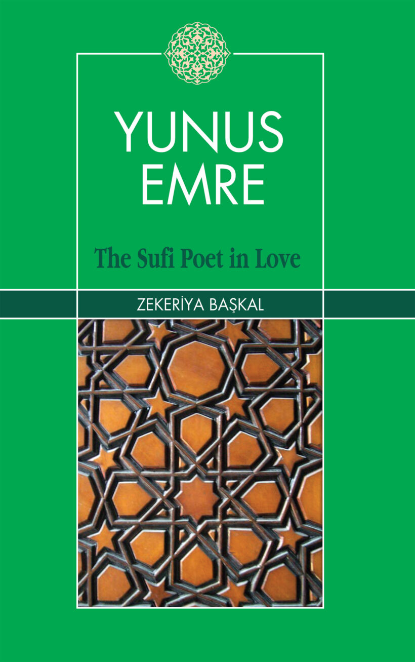 Yunus Emre: The Sufi Poet in Love